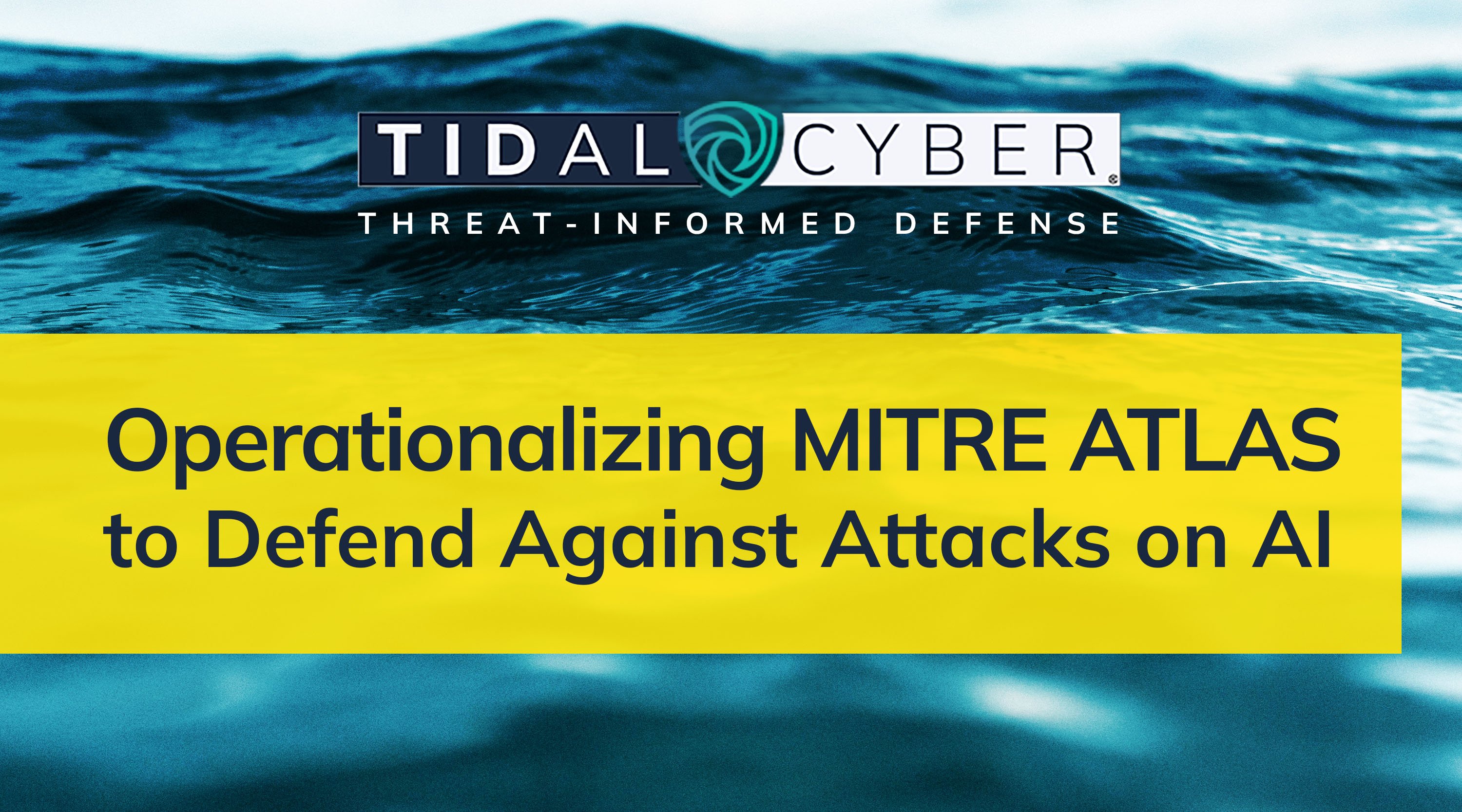 Operationalizing MITRE ATLAS to Defend Against Attacks on AI